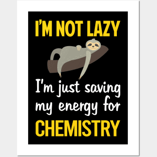 Funny Lazy Chemistry Posters and Art